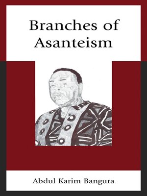 cover image of Branches of Asanteism